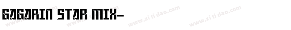 Gagarin Star Mix字体转换